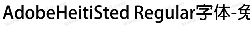 AdobeHeitiSted Regular字体字体转换
